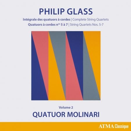 Quatuor Molinari - Glass: Complete String Quartets - String Quartets Nos. 5-7 (Vol. 2) (2023)