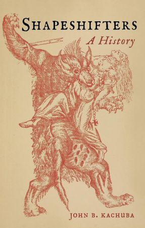 Shapeshifters: A History (EPUB)