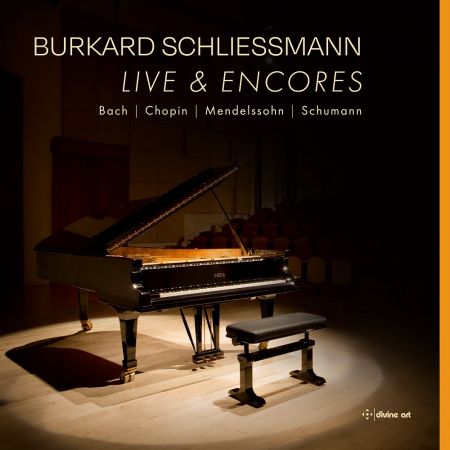 Burkard Schliessmann - Bach, Chopin, Mendelssohn &amp; Schuman: Live &amp; Encores (2023)