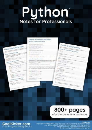 Python® Notes for Professionals (800+ Pages) (True PDF)