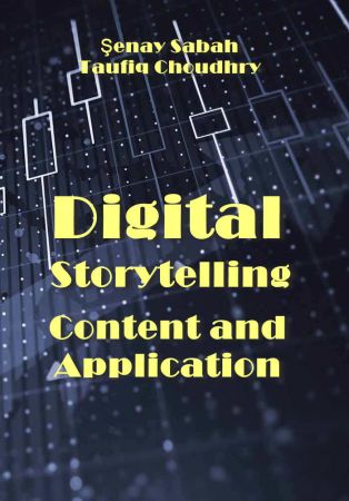 Digital Storytelling: Content and Application