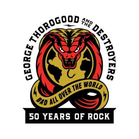 George Thorogood &amp; The Destroyers - George Thorogood And The Destroyers: 50 Years Of Rock (2023)
