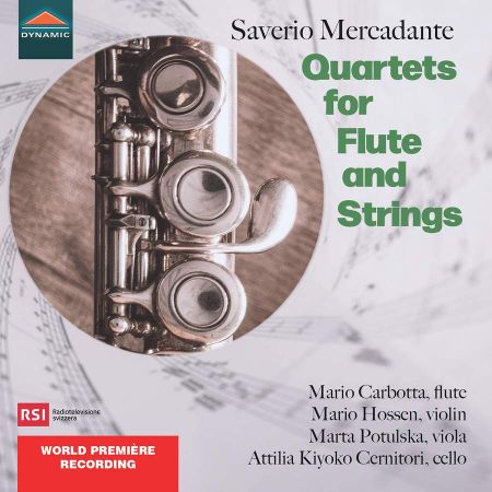 Mario Carbotta, Mario Hossen, Marta Potulska &amp; Attilia Kiyoko Cernitori - Mercadante: Quartets for Flute and Strings (2023)