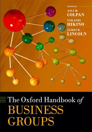 The Oxford Handbook of Business Groups (True EPUB, PDF)