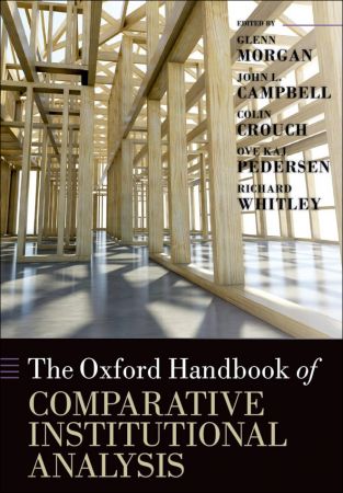 The Oxford Handbook of Comparative Institutional Analysis (True PDF)