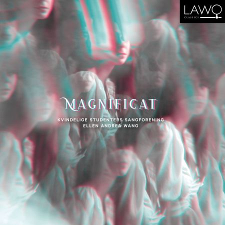Ellen Andrea Wang, Kvindelige Studenters Sangforening, Marit Tondel Bodsberg Weyde, Hanna Paulsberg - Magnificat (2023)