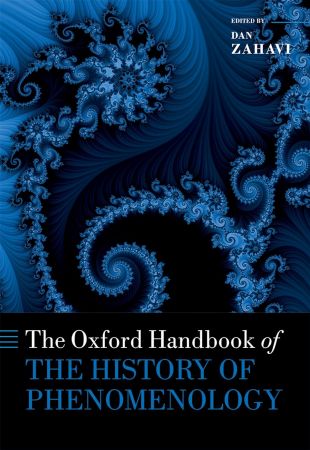 The Oxford Handbook of the History of Phenomenology (True EPUB, PDF)