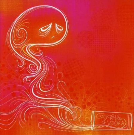 Ghosts and Vodka - Addicts and Drunks (2003)