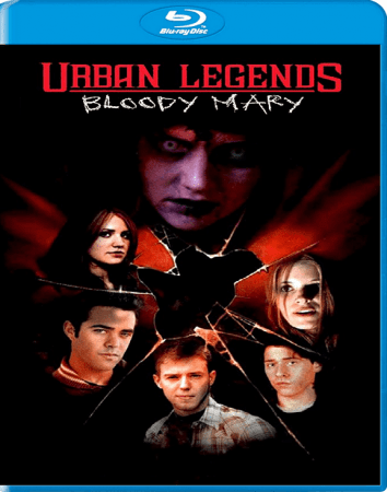 Urban Legends Bloody Mary 2005 1080p BluRay x265 HEVC 10bit EAC3 5.1 Ghost