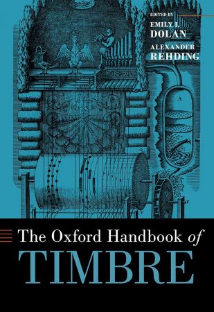 The Oxford Handbook of Timbre (True EPUB)