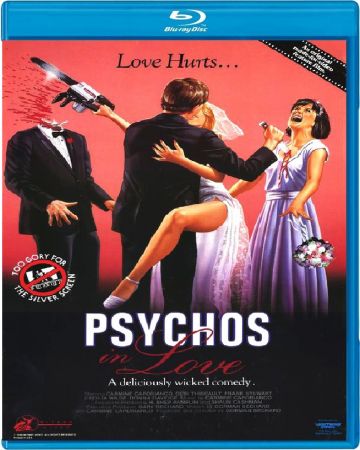 Psychos In Love 1987 REMASTERED 1080p BluRay x265-RARBG