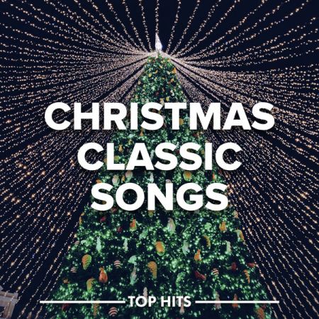 Various Artists - Christmas Classic Songs (2023)