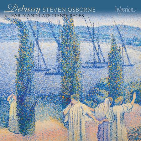 Steven Osborne - Debussy: Early and late piano pieces (2022)[CD-Rip]