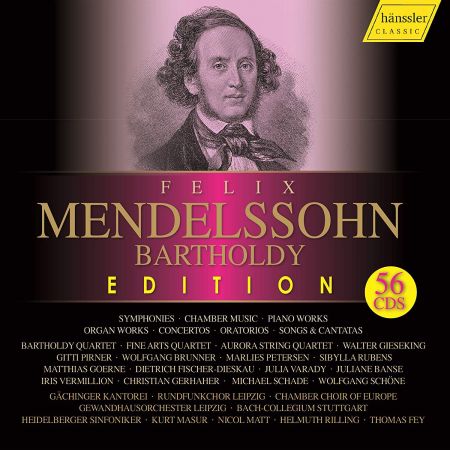 Felix Mendelssohn Edition: Symphonies, Piano and Violin Concertos,..., etc)56 CDs Box Set (2019) MP3