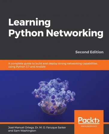 Learning Python Networking, 2nd Edition (True)