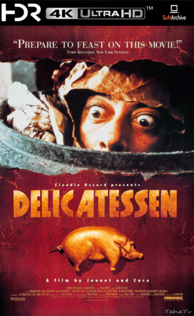 Delicatessen 1991 2160p BluRay x265 HEVC 10bit HDR AAC 5.1 French Tigole
