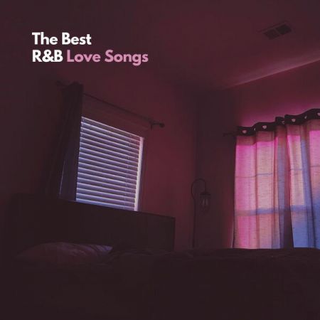 Various Artists - The Best R&amp;B Love Songs (2023)