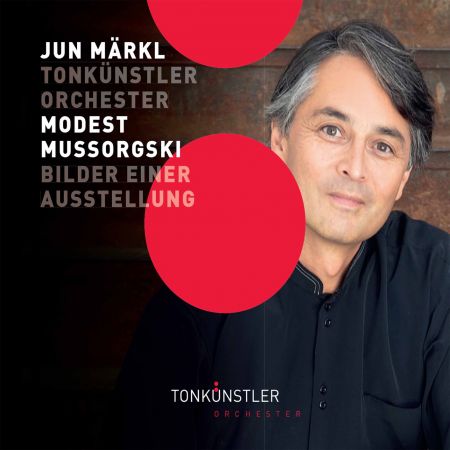 Tonkünstler-Orchester &amp; Jun Märkl - Mussorgsky: Bilder einer Ausstellung &amp; Other Works (2021)Digital Download 24/96