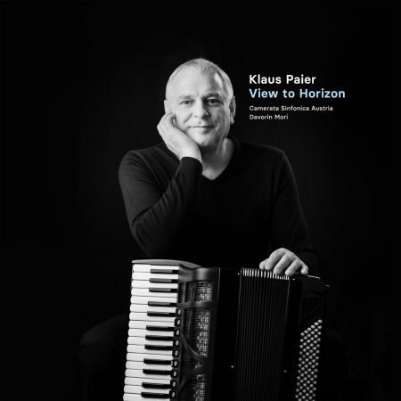 Klaus Paier, Camerata Sinfonica Austria &amp; Davorin Mori - View to Horizon (2023)Official Digital Download