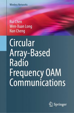 Circular Array-Based Radio Frequency OAM Communications (True)