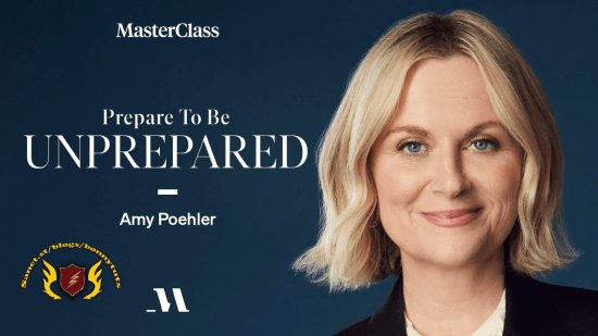 MasterClass - Prepare to Be Unprepared with Amy Poehler