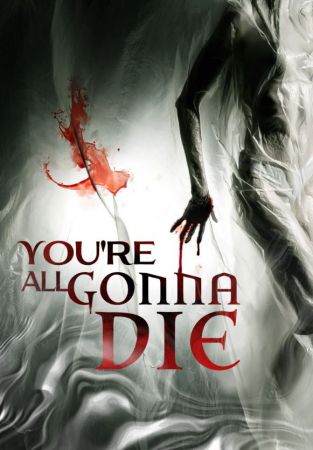 Youre All Gonna Die 2023 1080p WEB-DL DD5.1 H264-BobDobbs