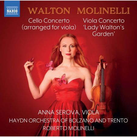Anna Serova - Walton: Cello Concerto - Roberto Molinelli: Lady Walton's Garden (2023)