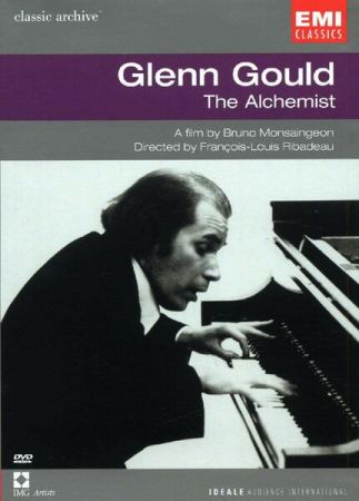 Glenn Gould - The Alchemist (Bruno Monsaingeon)DVD9 (2003)