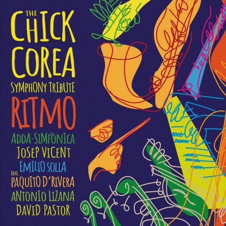 ADDA Simfònica, Josep Vicent &amp; Emilio Solla - The Chick Corea Symphony Tribute. Ritmo (2023)CD-Rip