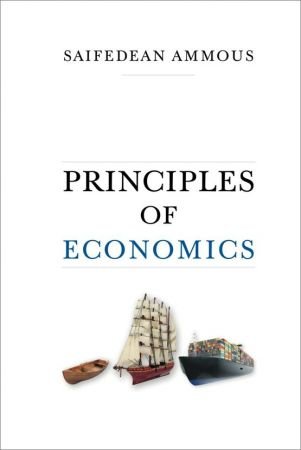 Principles of Economics by Saifedean Ammous