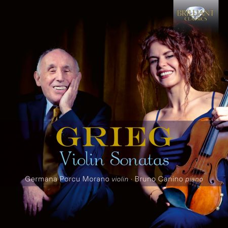 Germana Porcu Morano &amp; Bruno Canino - Grieg: Violin Sonatas (2023)