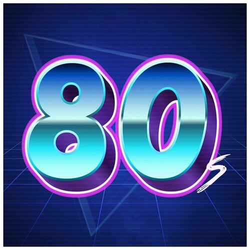 VA - 80s HITS - 100 Greatest Songs Of The 1980s (2023) MP3