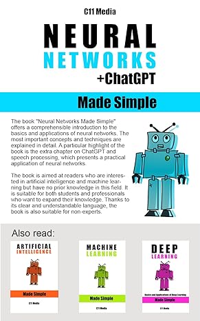 Neural Networks Made Simple