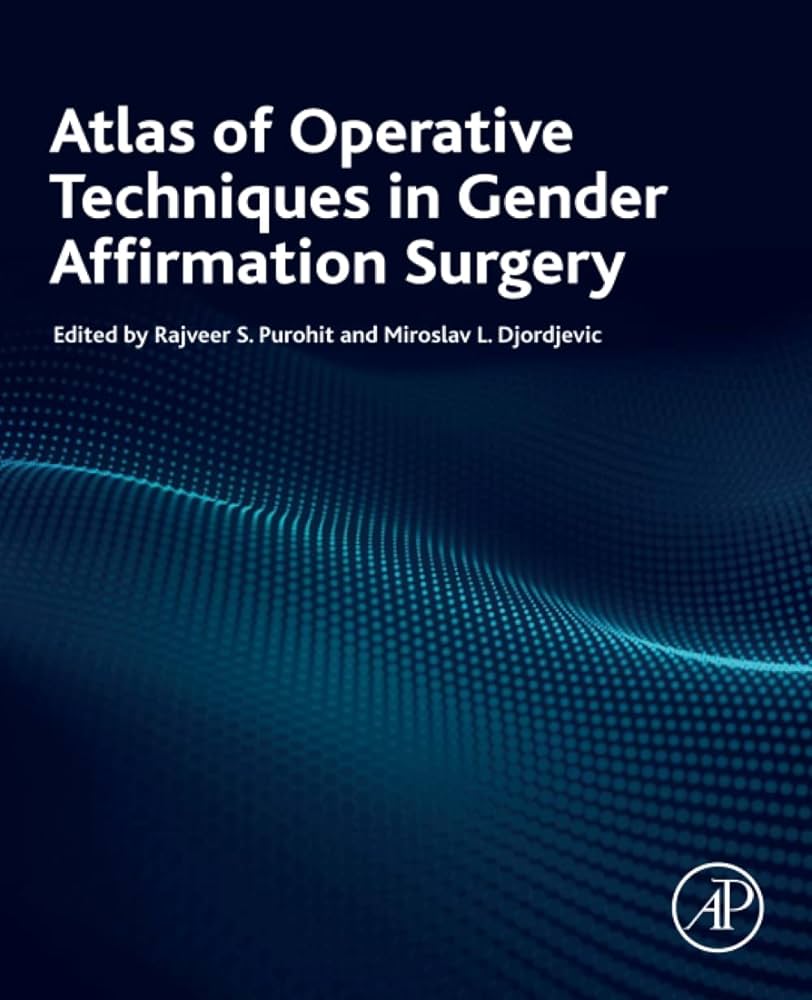 Atlas Of Operative Techniques In Gender Affirmation Surgery 1st Edition Softarchive 5266