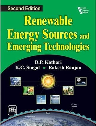 Renewable Energy Sources and Emerging Technologies, Second Edition