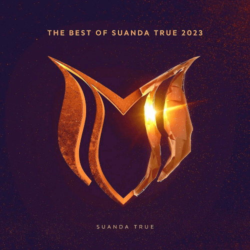 VA - The Best Of Suanda True 2023 (2023)