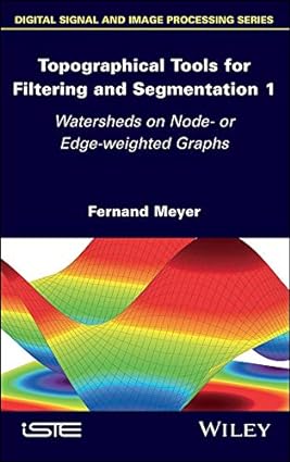 Topographical Tools for Filtering and Segmentation 1 (EPUB)