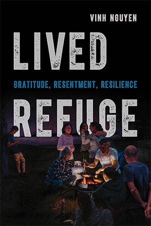 Lived Refuge: Gratitude, Resentment, Resilience