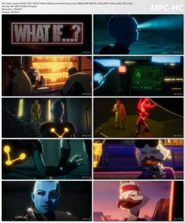 What If 2021 S02E01 What If Nebula Joined the Nova Corps 1080p DSNP WEB-DL 10bit DDP 5 1 Atmos x265 - YELLO