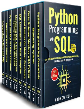 Python Programming and SQL: 10 Books in 1 - Supercharge Your Career with Python Programming and SQL
