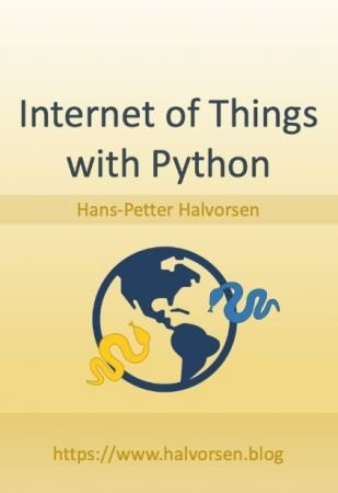 Internet of Things with Python 2021