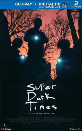 Super Dark Times 2017 1080p BluRay x264-SUP3R