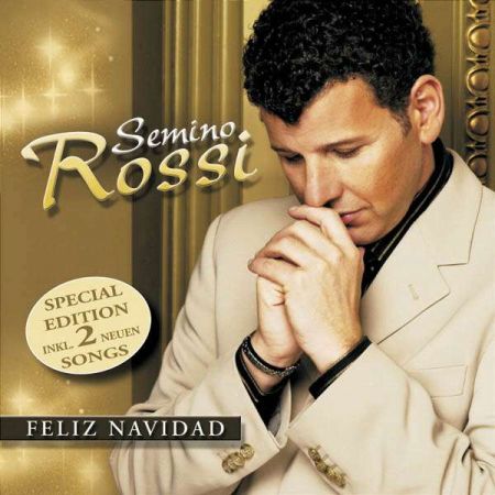 Semino Rossi - Feliz Navidad [Special Edition] (2006)