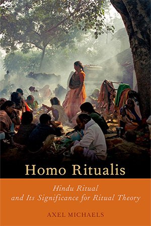 Homo Ritualis: Hindu Ritual and Its Significance for Ritual Theory (PDF)
