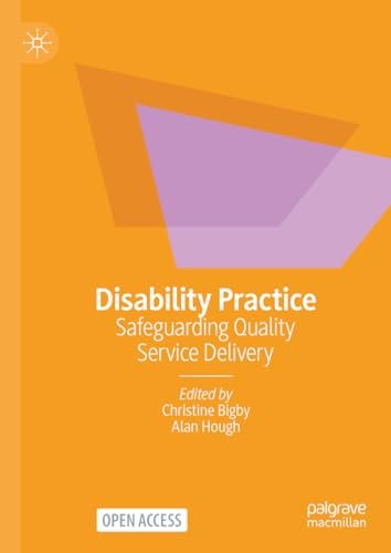 Disability Practice: Safeguarding Quality Service Delivery